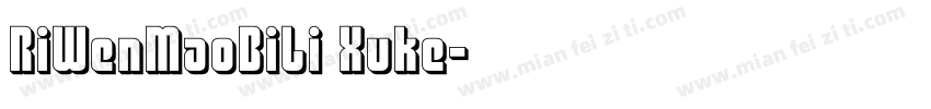 RiWenMaoBiLi Xuke字体转换